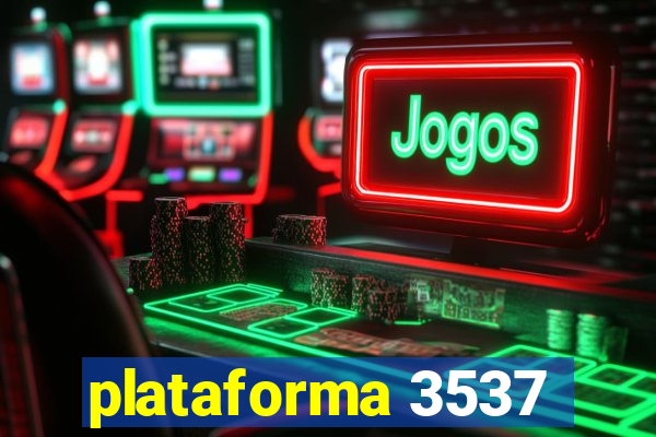 plataforma 3537